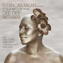 Dee Dee Bridgewater - Eleanora Fagan