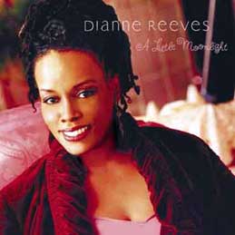 Dianne Reeves - A Little Moonlight