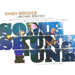 Randy Brecker with Michael Brecker - Some Skunk Funk