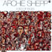Archie Shepp - A Sea Of Faces