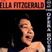 Ella Fitzgerald - At The Opera House