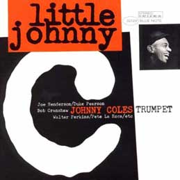Johnny Coles - Little Johnny C