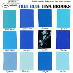 Tina Brooks - True Blue
