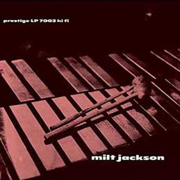 Milt Jackson - Milt Jackson Quartet