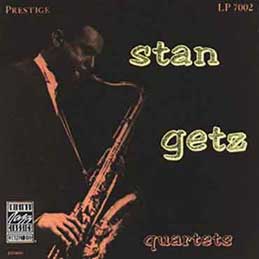 Stan Getz Quartets