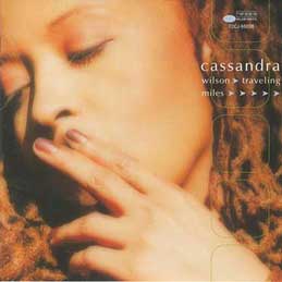 Cassandra Wilson - Traveling Miles
