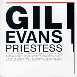 Gil Evans - Priestess