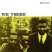 Roy Haynes - We Three