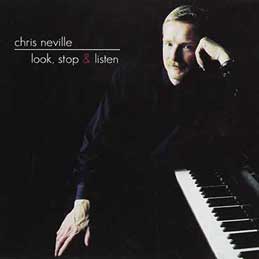 Chris Neville - Look Stop & Listen