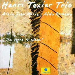 Henri Texier - Scene Is Clean