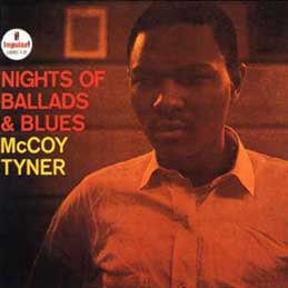 McCoy Tyner - Nights Of Ballads & Blues