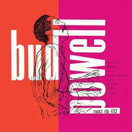 Bud Powell - �p�h�E�p�E�G���̌|�p