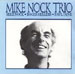 Mike Nock - Beautiful Friendship