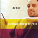 Thomas Ruckert - Debut