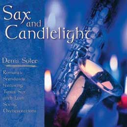 Denis Solee - Sax & Candlelight