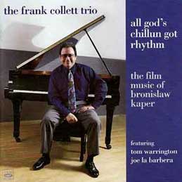 Frank Collett - All God's Chillun Got Rhythm