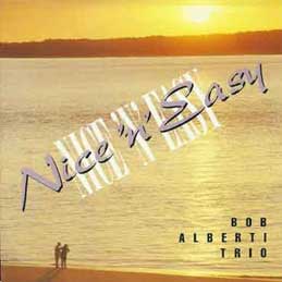 Bob Alberti - Nice & Easy
