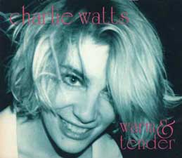 Charlie Watts - Warm & Tender