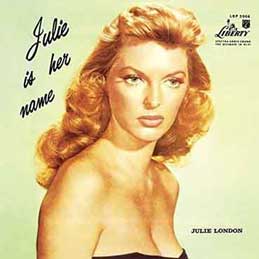 Julie London - Julie Is Her Name
