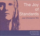 Joe Chindamo Trio - The Joy Of Standards