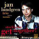 Jan Lundgren - Stockholm Get Together