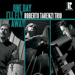 Roberto Tarenzi - One Day I'll Fly Away