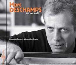 Marc Deschamps - Sucre Sale