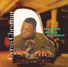Cyrus Chestnut - The Dark Before The Dawn
