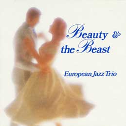 European Jazz Trio - �r���[�e�B�E�A���h�E�U�E�r�[�X�g