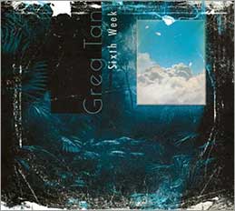 Greg Tan / Sixth Week