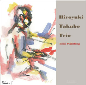 田窪寛之トリオ - トーン・ペインティング