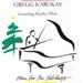 Gregg Karukas - Home For The Holidays