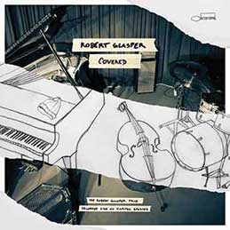 Robert Glasper - Covered