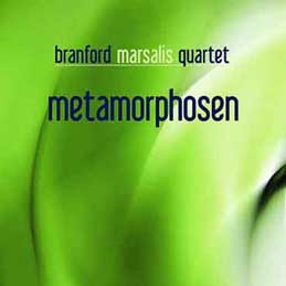 Branford Marsalis - Metamorphosen